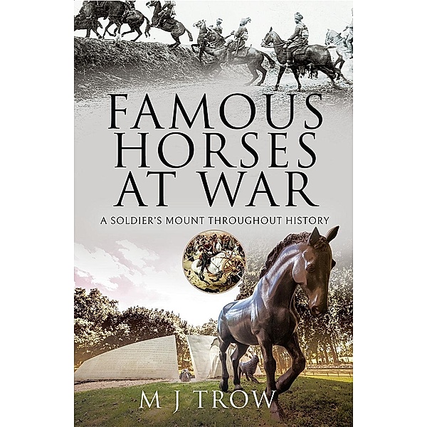 Famous Horses at War, Trow M J Trow