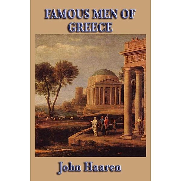 Famous Men of Greece, John Haaren