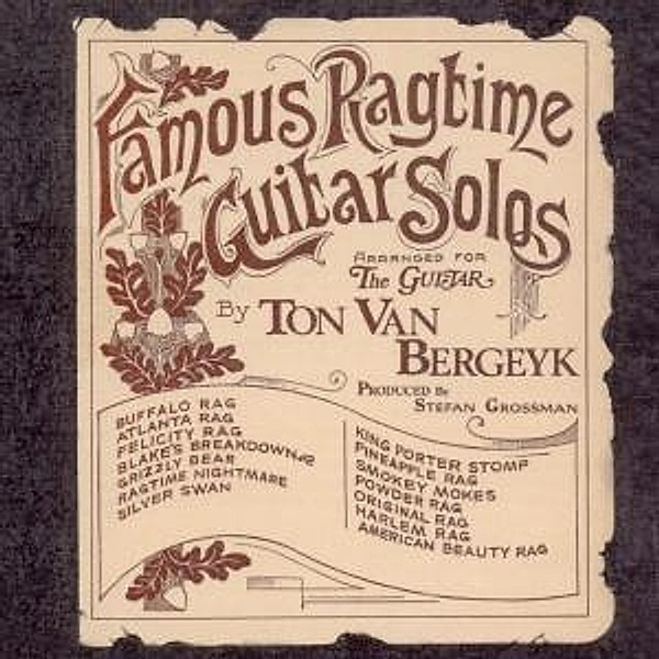 Famous Ragtime Guitar Solos, Ton Van Bergeyk