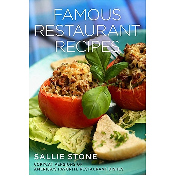 Famous Restaurant Recipes, Sallie Stone