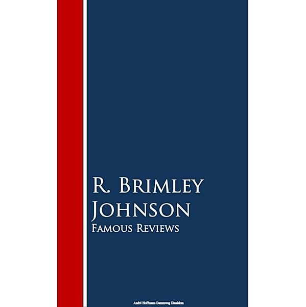 Famous Reviews, R. Brimley Johnson