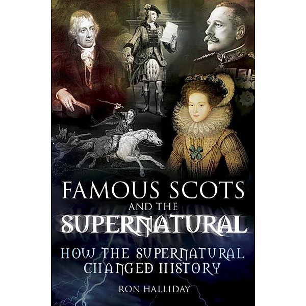 Famous Scots and the Supernatural, Ron Halliday