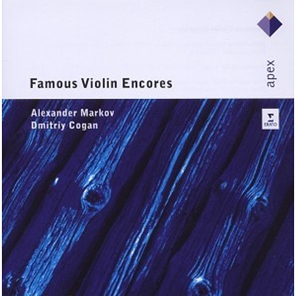 Famous Violin Encores, Alexander Markov, Dmitriy Cogan