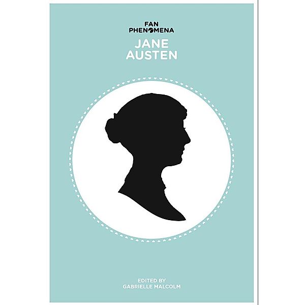 Fan Phenomena: Jane Austen / ISSN