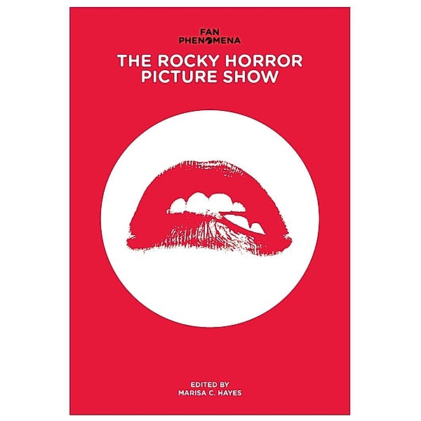 Fan Phenomena: The Rocky Horror Picture Show / ISSN