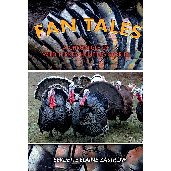 Fan Tales, Berdette Elaine Zastrow