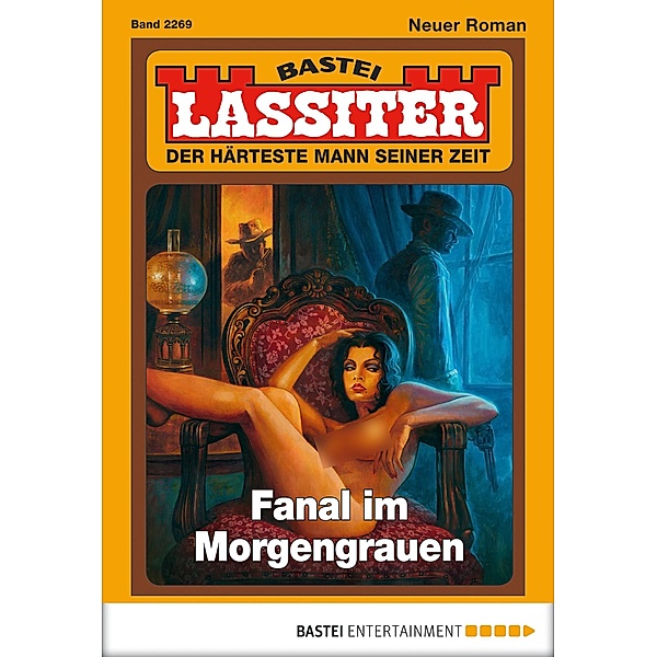 Fanal im Morgengrauen / Lassiter Bd.2269, Jack Slade