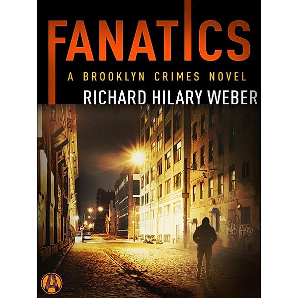 Fanatics, Richard Hilary Weber