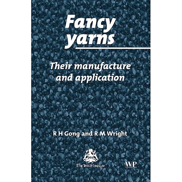 Fancy Yarns, R H Gong, R M Wright