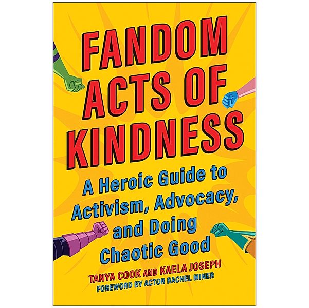 Fandom Acts of Kindness, Tanya Cook, Kaela Joseph