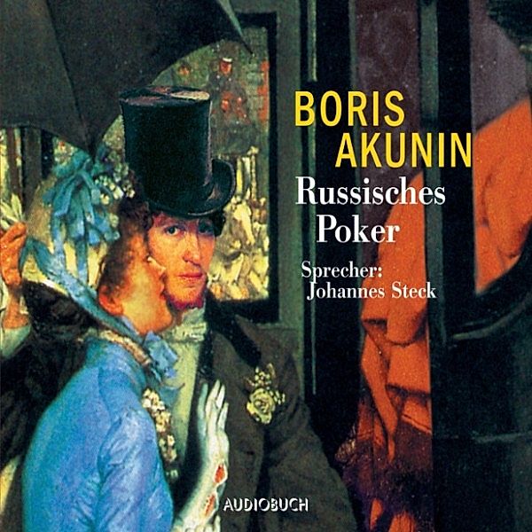 Fandorin - Russisches Poker, Boris Akunin