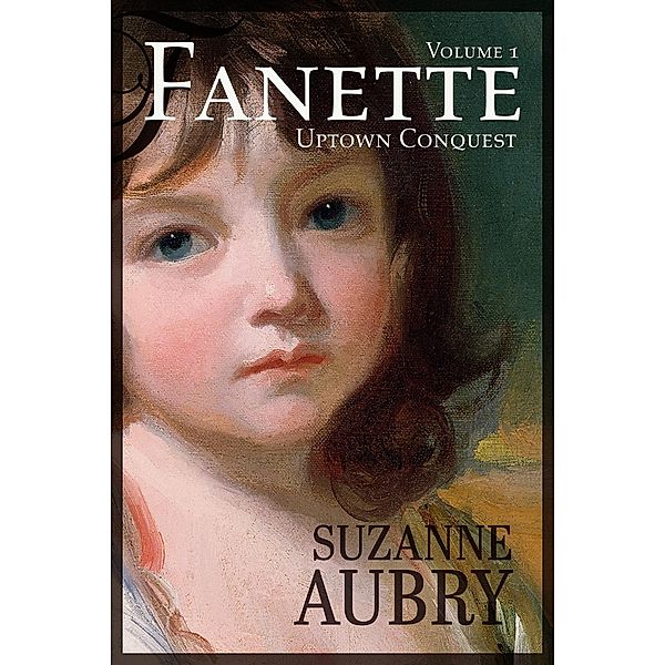 Fanette (Volume 1) / Fanette, Aubry Suzanne Aubry