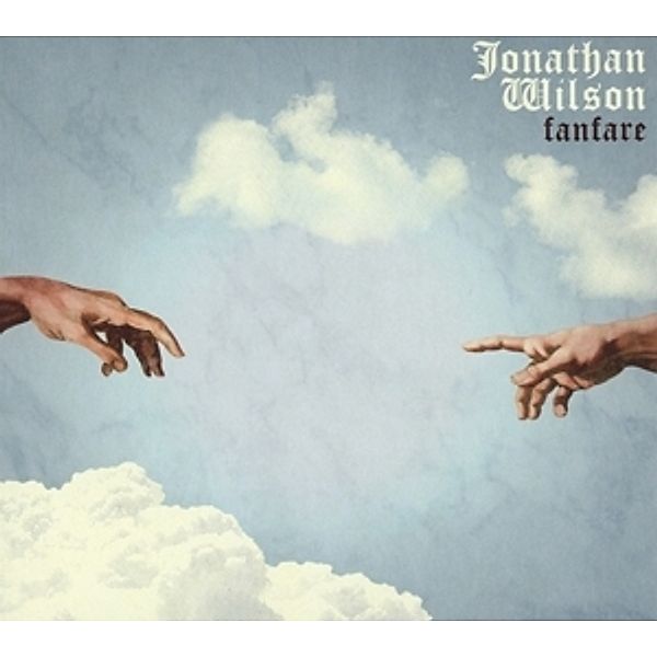 Fanfare, Jonathan Wilson