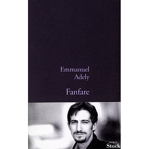 Fanfare / La Bleue, Emmanuel Adely