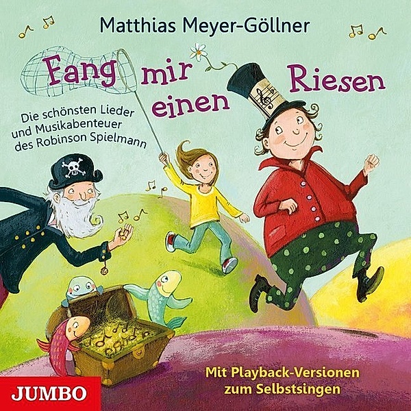 Fang mir einen Riesen,Audio-CD, Matthias Meyer-Göllner