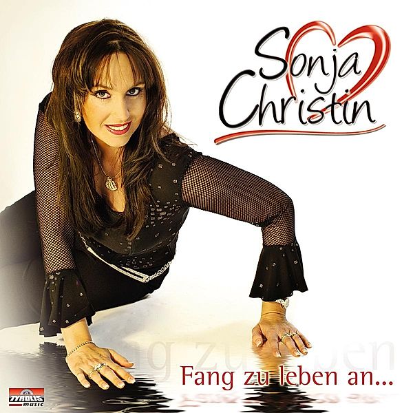 Fang zu leben an, Sonja Christin