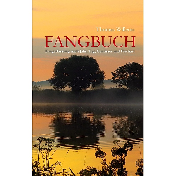 Fangbuch, Thomas Willems