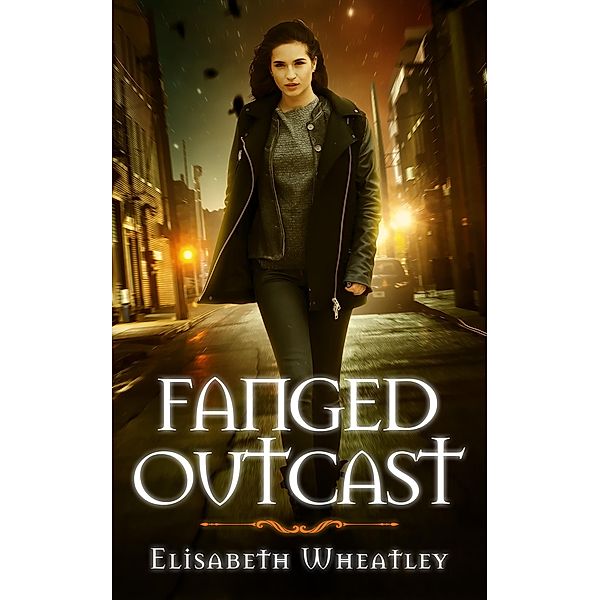 Fanged Outcast / Fanged, Elisabeth Wheatley