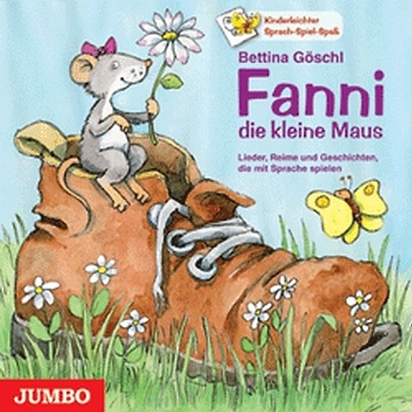 Fanni, die kleine Maus,1 Audio-CD, Bettina Göschl, Ines Rarisch