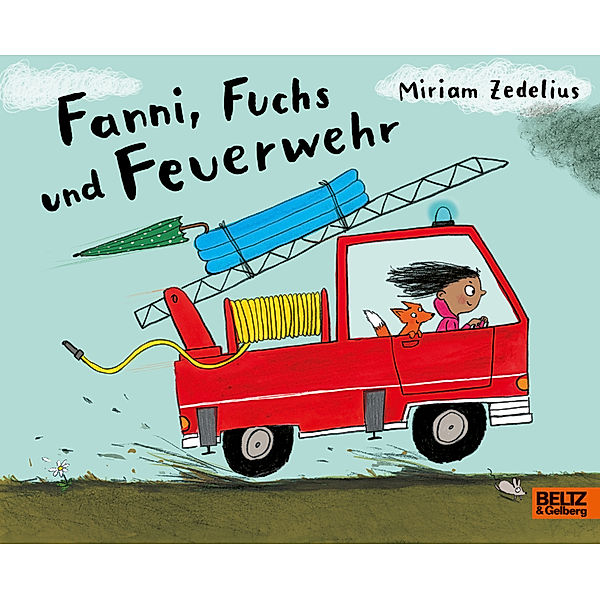 Fanni, Fuchs und Feuerwehr, Miriam Zedelius