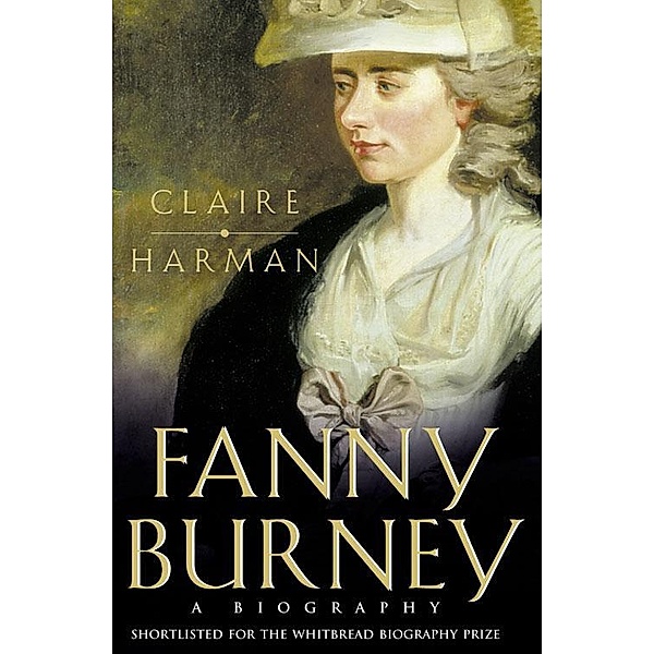 Fanny Burney, Claire Harman