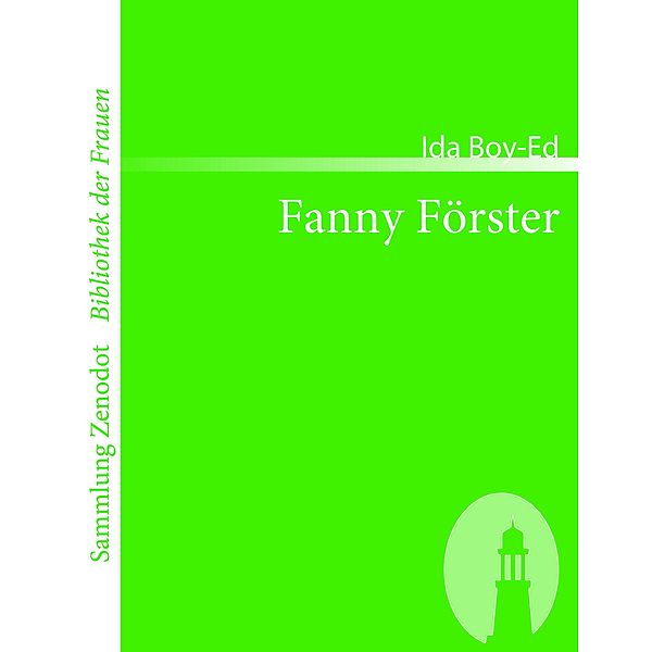 Fanny Förster, Ida Boy-Ed