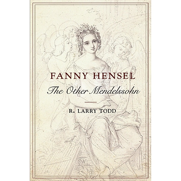 Fanny Hensel, R. Larry Todd