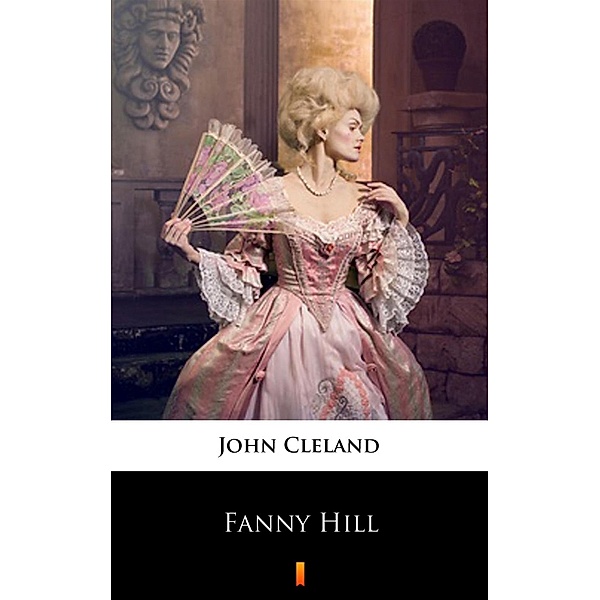 Fanny Hill, John Cleland
