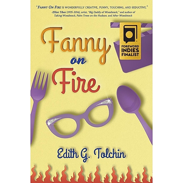 Fanny on Fire, Edith G. Tolchin