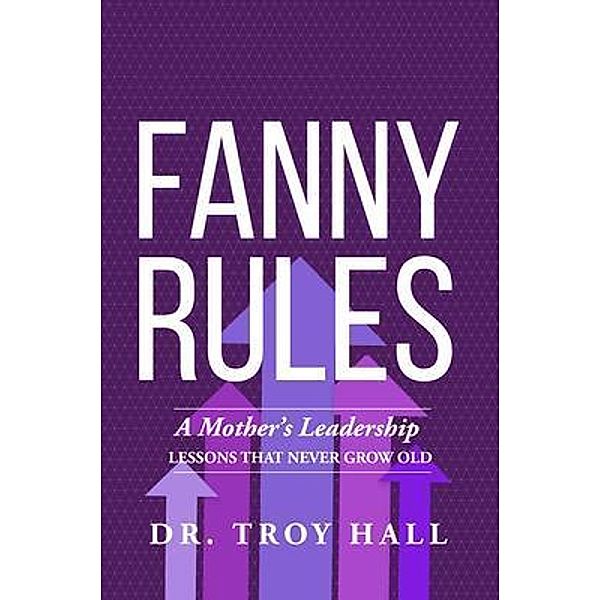 Fanny Rules / Koehler Books, Troy Hall