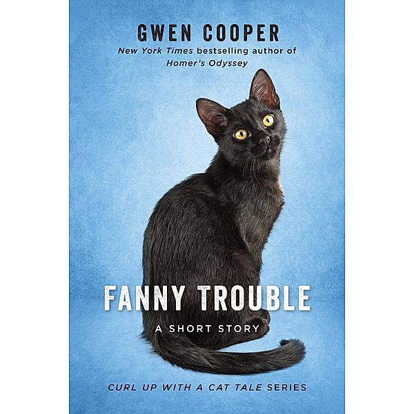 Fanny Trouble, Gwen Cooper