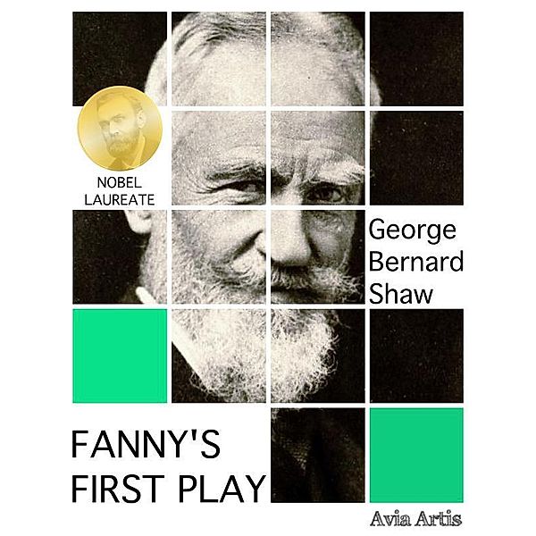 Fanny's First Play, George Bernard Shaw