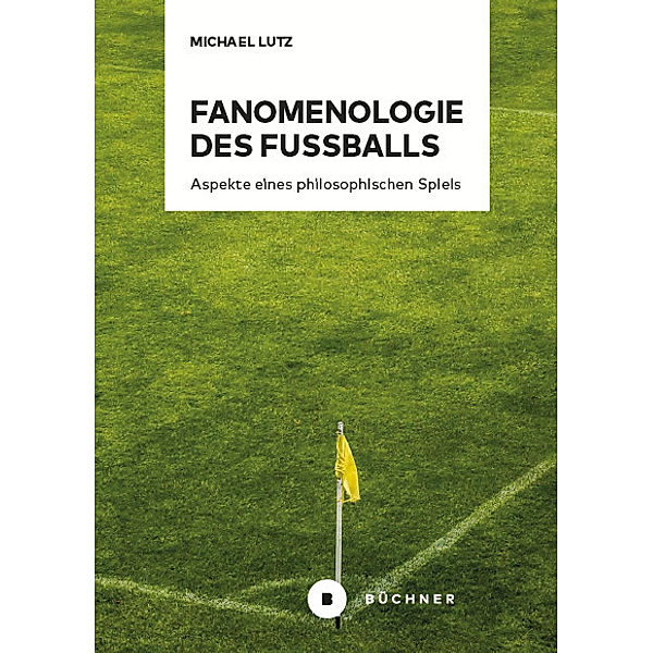 Fanomenologie des Fußballs, Michael Lutz