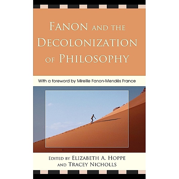 Fanon and the Decolonization of Philosophy