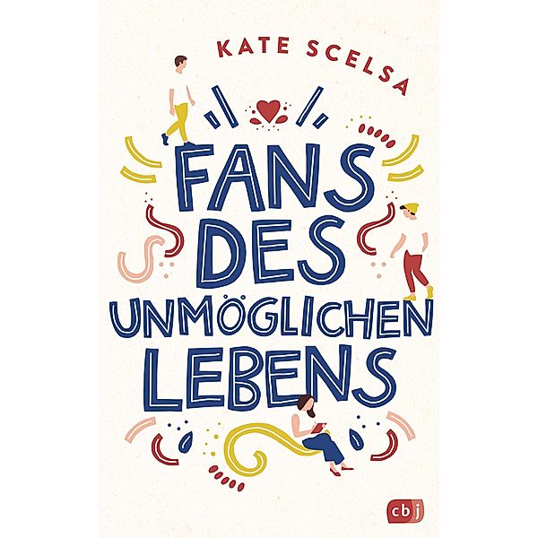 Fans des unmöglichen Lebens, Kate Scelsa