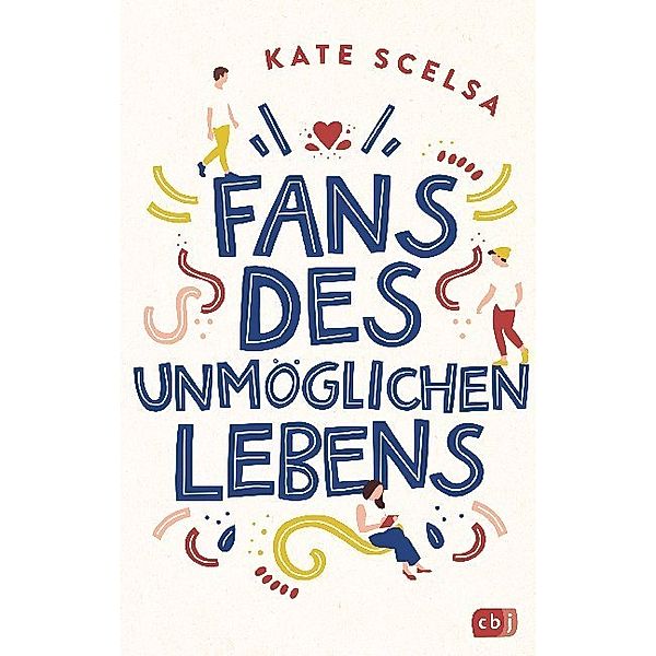 Fans des unmöglichen Lebens, Kate Scelsa