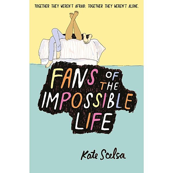 Fans of the Impossible Life, Kate Scelsa