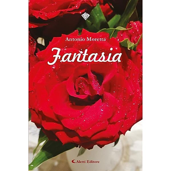 Fantasia, Antonio Moretta