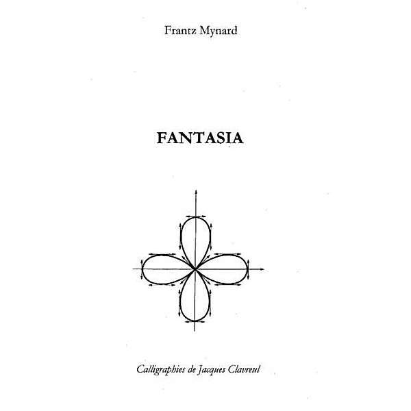 Fantasia / Hors-collection, Mynard Frantz