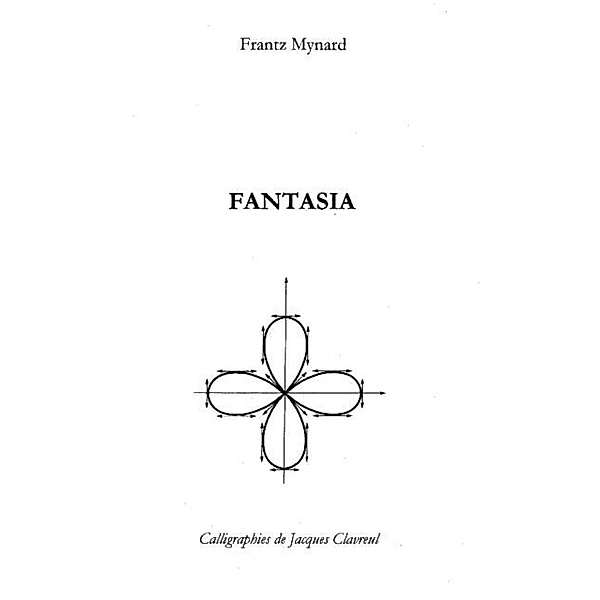 Fantasia / Hors-collection, Mynard Frantz
