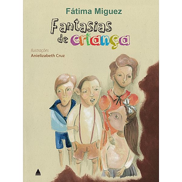 Fantasias de criança, Fátima Miguez