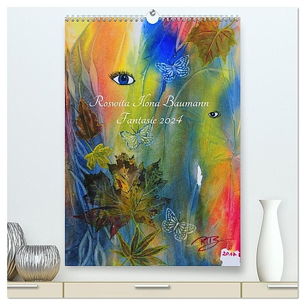 Fantasie 2024 (hochwertiger Premium Wandkalender 2024 DIN A2 hoch), Kunstdruck in Hochglanz, Roswita Ilona Baumann