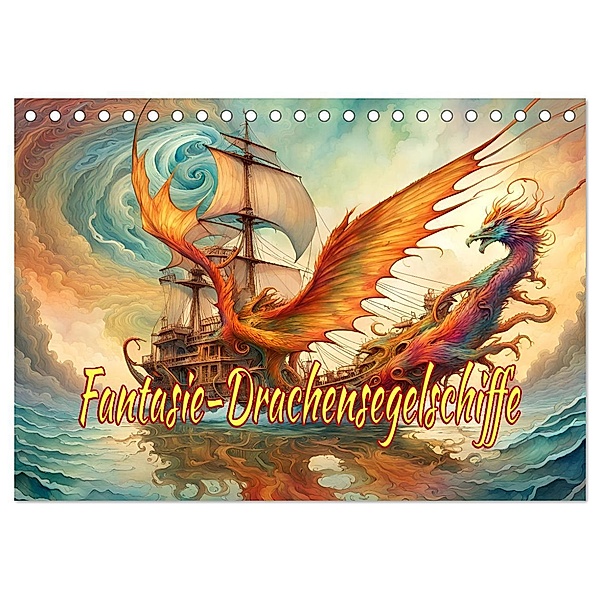 Fantasie-Drachensegelschiffe (Tischkalender 2024 DIN A5 quer), CALVENDO Monatskalender, Calvendo, Dusanka Djeric