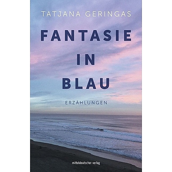 Fantasie in Blau, Tatjana Geringas