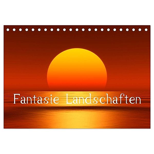 Fantasie Landschaften (Tischkalender 2024 DIN A5 quer), CALVENDO Monatskalender, Markus Gann (magann)