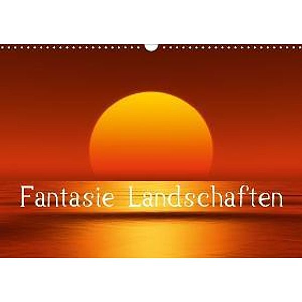 Fantasie Landschaften (Wandkalender 2016 DIN A3 quer), Markus Gann