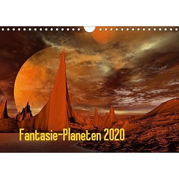 Fantasie-Planeten (Wandkalender 2020 DIN A4 quer)