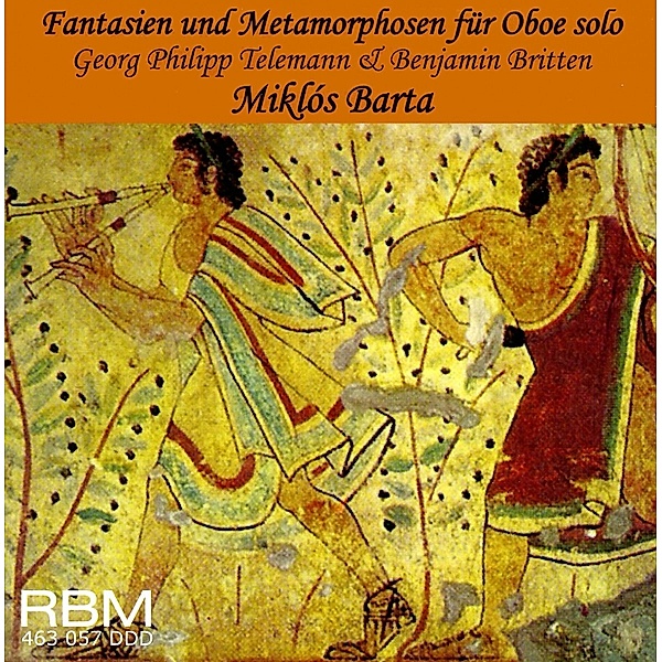 Fantasien & Metamorphosen Für Oboe Solo, Miklos Barta