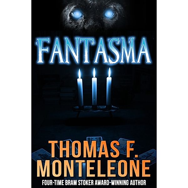 Fantasma, Thomas F. Monteleone