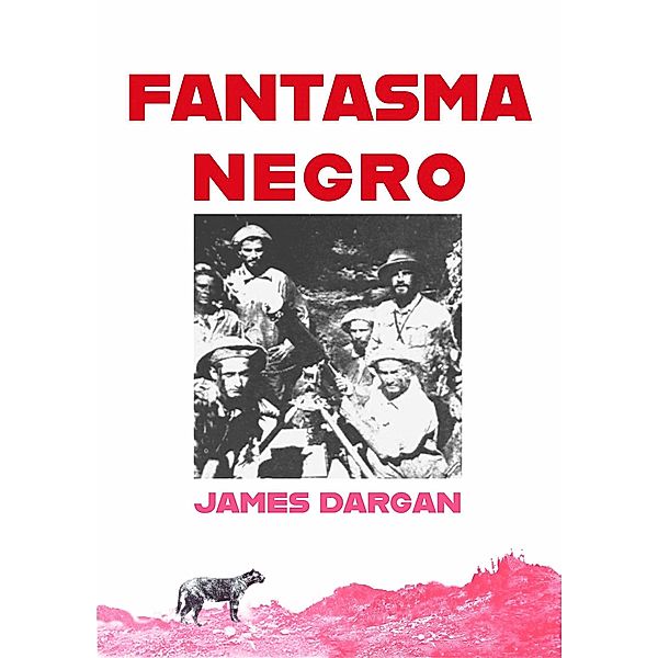 Fantasma Negro, James Dargan